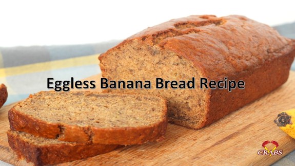 Eggless Banana bread recipe